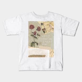 Collage & Quote #1 Kids T-Shirt